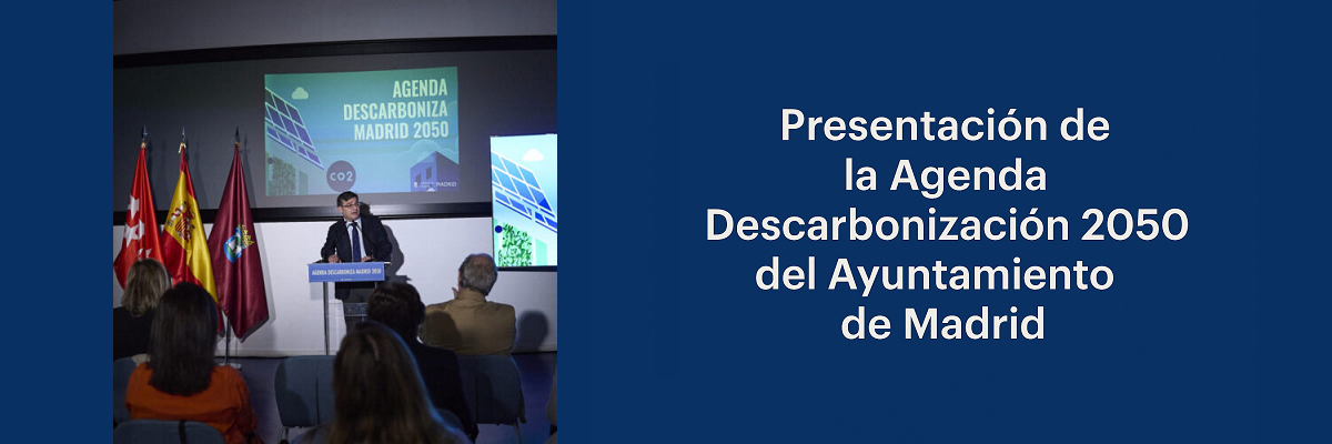Presentación de la Agenda Descarbonización 2050